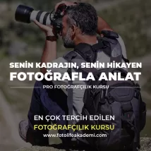 Online Fotoğrafçılık Eğitimi - Foto Life Akademi